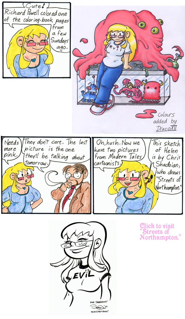 This strip is dedicated to Kelly, Ellen, Richard, Chris, and Dirk.