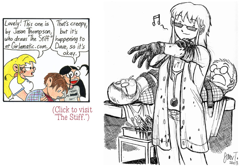 This strip is dedicated to Bill, Jason, Vera, and Derek.