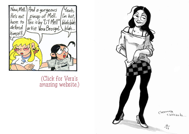 This strip is dedicated to Bill, Jason, Vera, and Derek.