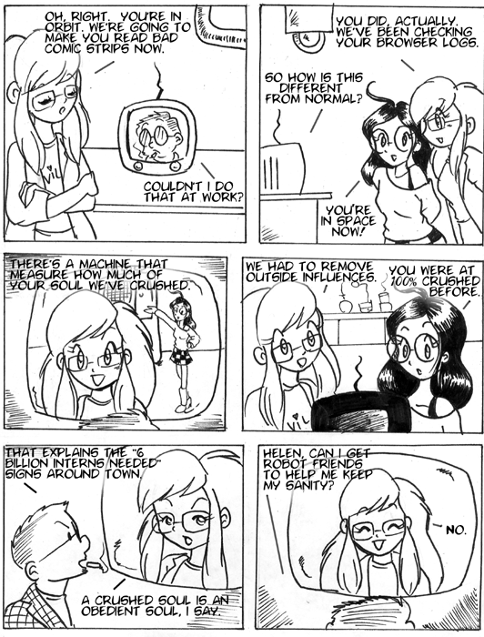 This strip is dedicated to Terrance 'Dave' Marks and Isabel 'Dave' Gonzalez.