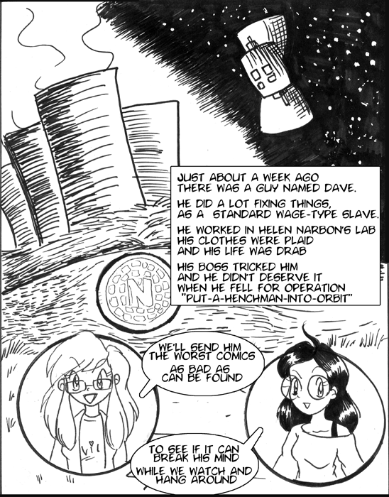 This strip is dedicated to Terrance 'Dave' Marks and Isabel 'Dave' Gonzalez.